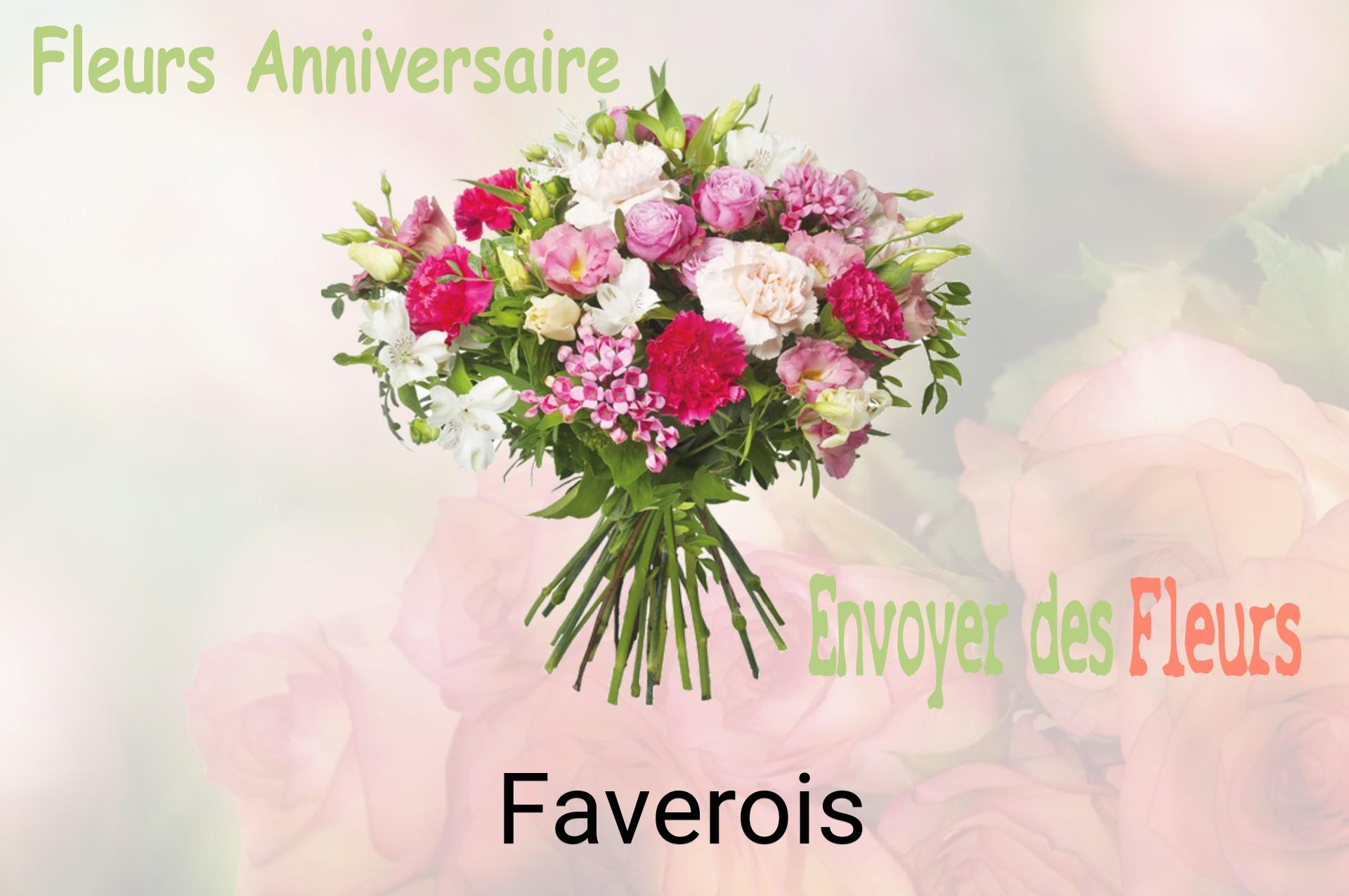 Bouquet de fleurs d’anniversaire livré à Faverois