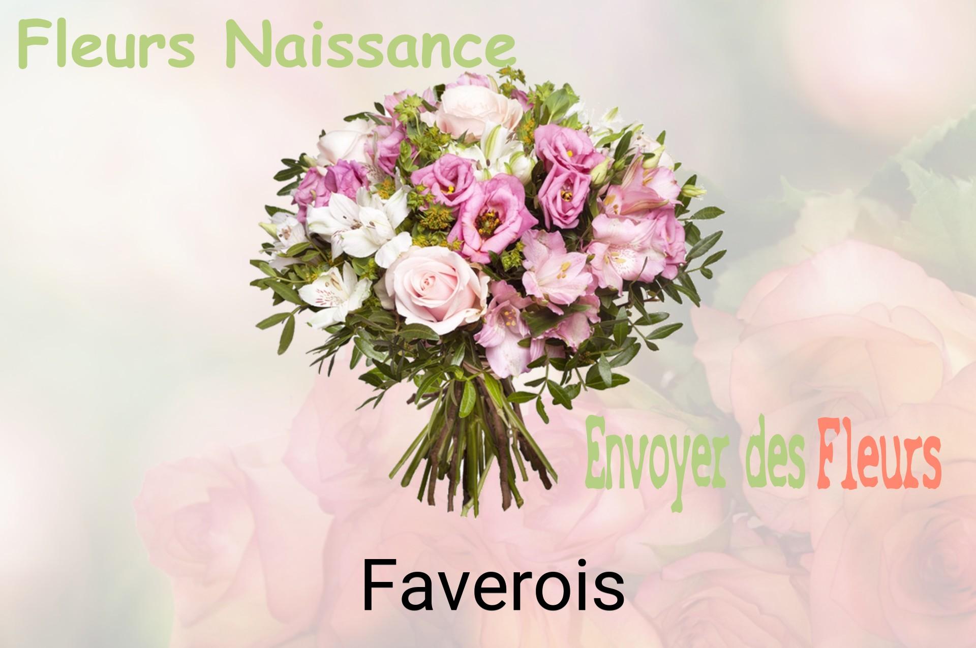 Bouquet de fleurs de naissance livré à Faverois